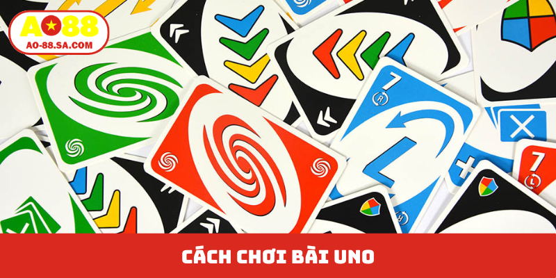 cách chơi bài uno