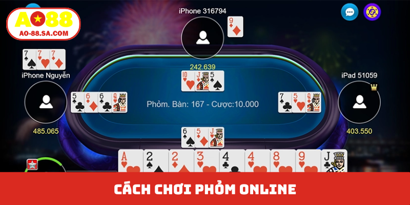 cách chơi phỏm online