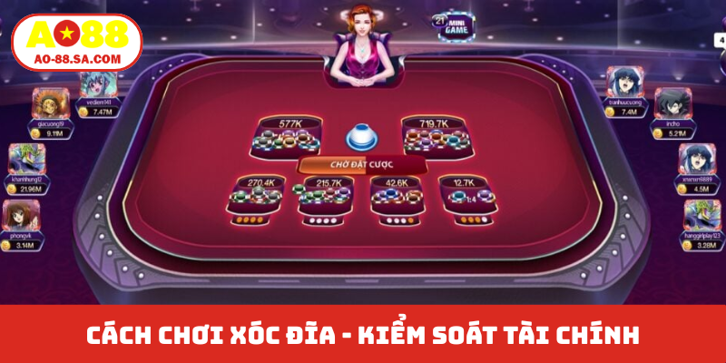 Cách chơi xóc đĩa - Kiểm soát tài chính