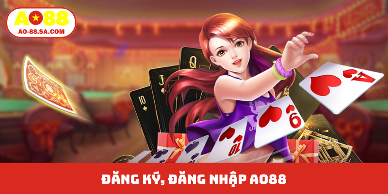 Đăng ký, đăng nhập AO88